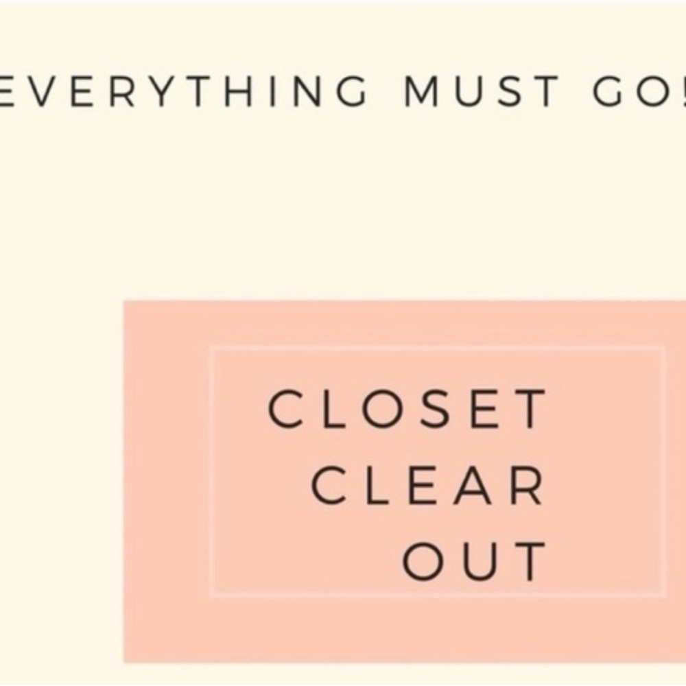CLOSET CLOSING! EVERYTHING MUST GO! MAKE AN OFFER!